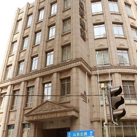 The Bund Riverside Hotel Shanghai Extérieur photo